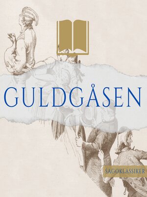 cover image of Guldgåsen